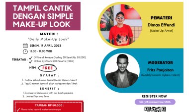 Cybers Talent Hadirkan Webinar Edukasi Make-Up Art “Simple Look” bagi Anak Muda Millennial Indonesia