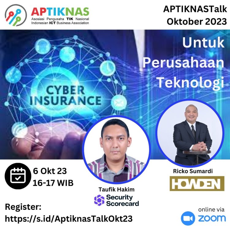 APTIKNAS Talk Oktober 2023: Cyber Insurance