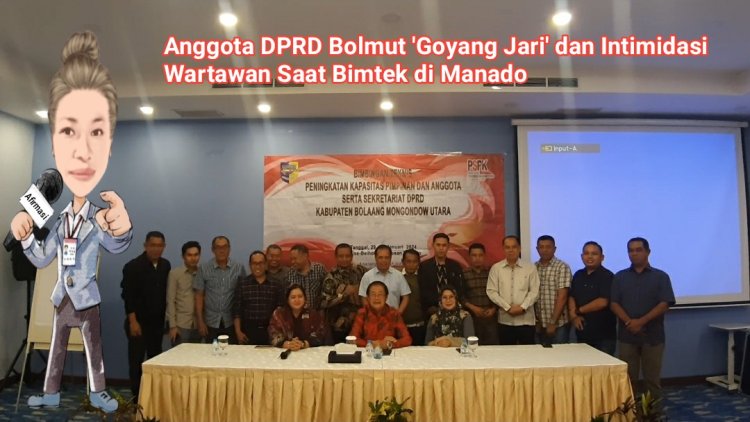 Anggota DPRD Bolmut 'Goyang Jari' dan Intimidasi Wartawan Saat Bimtek di Manado