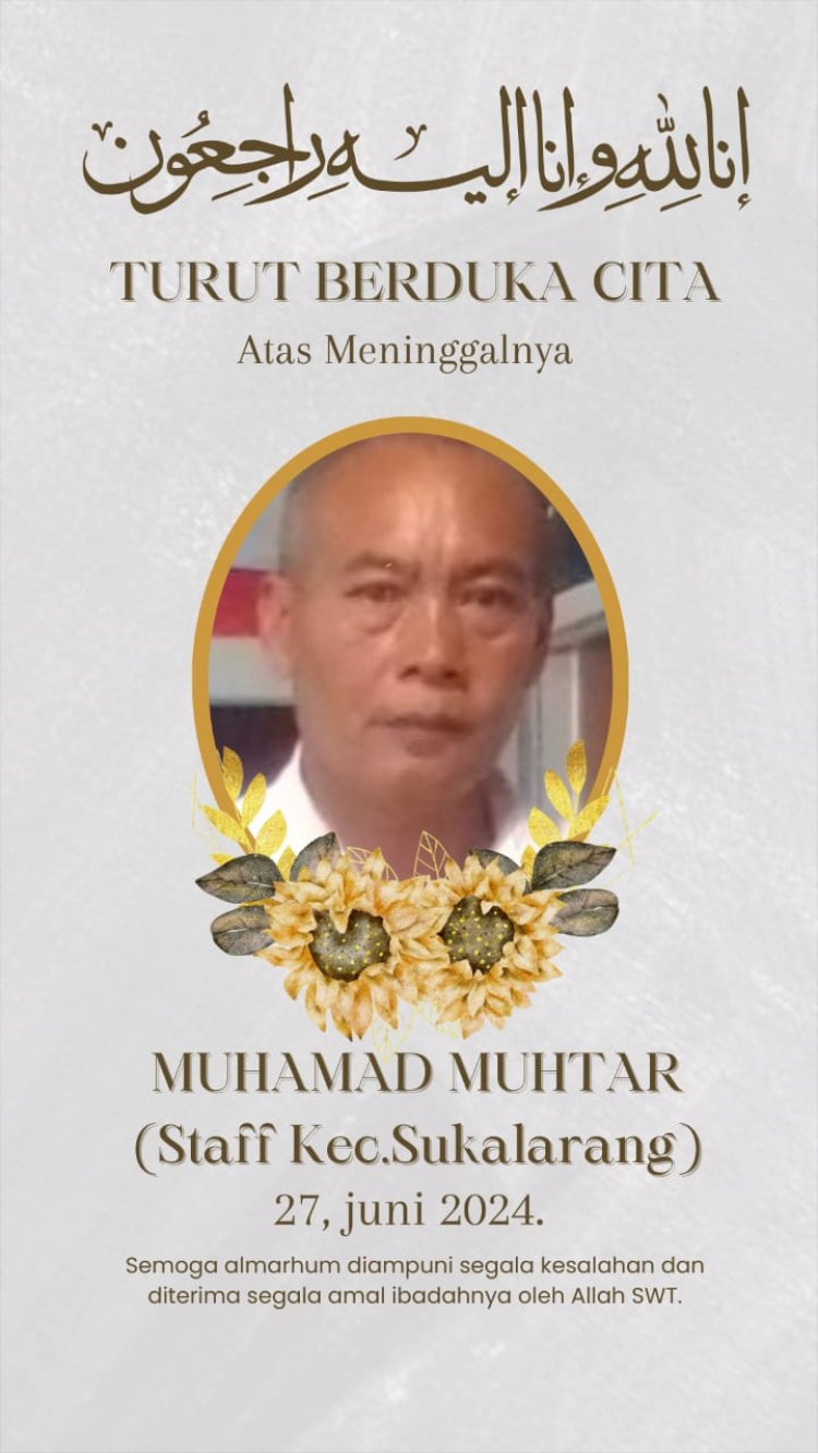 Kabar Duka, Muhammad Muhtar Staf Kecamatan Sukalarang Tutup Usia