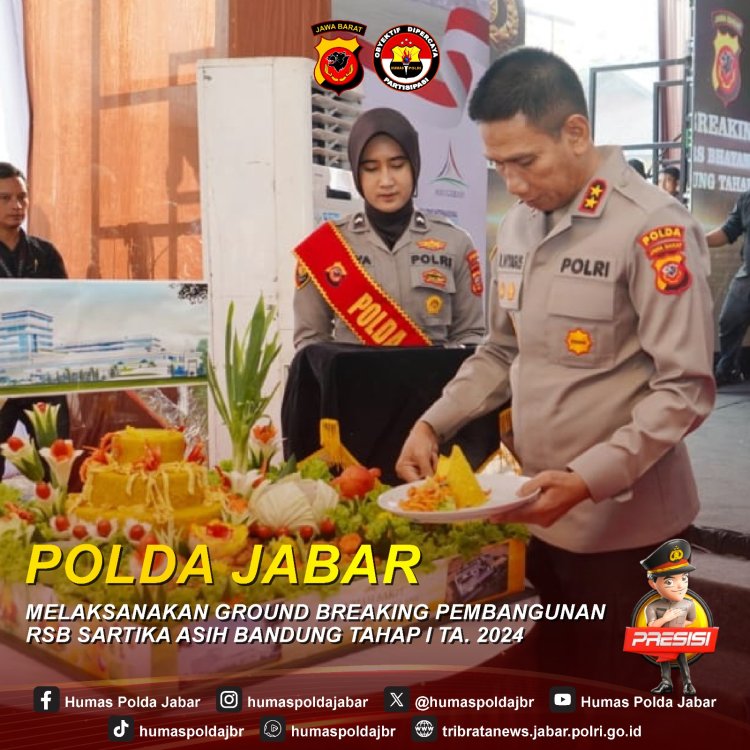 Kapolda Jabar Laksanakan Ground Breaking Pembangunan RSB Sartika Asih  Bandung Tahap l 2024