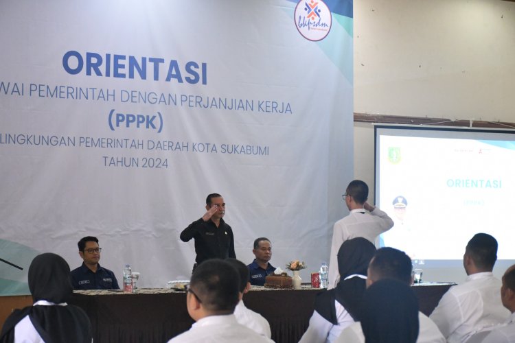 Plh Sekda Kota Sukabumi, Orientasi P3K di Kota Sukabumi,  Langkah Awal dalam Peningkatan Kualitas ASN