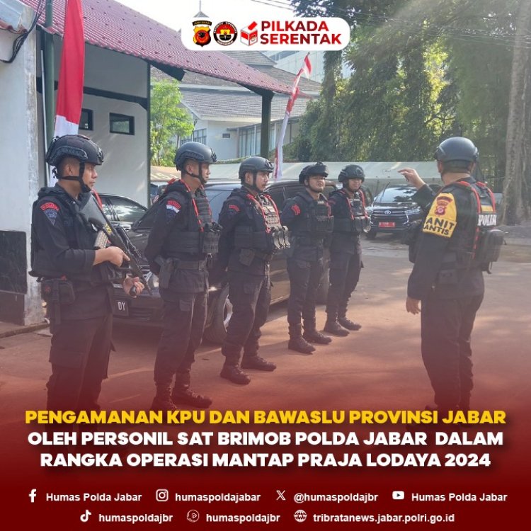 Dalam Rangka Ops Mantap Praja Lodaya 2024, Sat Brimob Polda Jabar Laksanakan Pengamanan di KPU dan Bawaslu