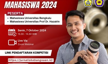 Tahapan Kompetisi Jurnalis Kebangsaan Mahasiswa UNIB dan UNIHAZ di Mulai