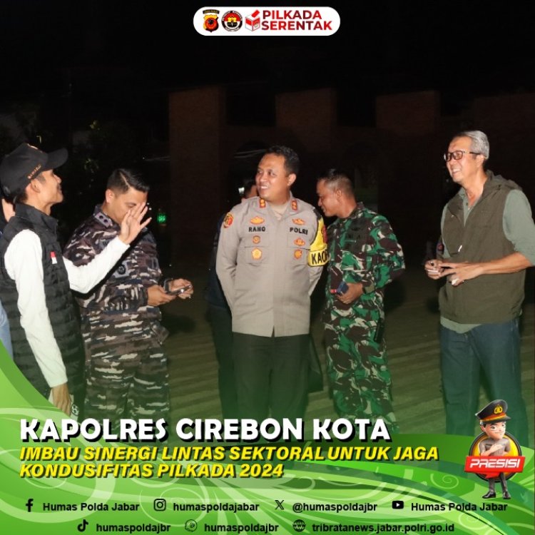 Kapolres Cirebon Kota Imbau Sinergi Lintas Sektoral Untuk Jaga Kondusifitas Pilkada 2024