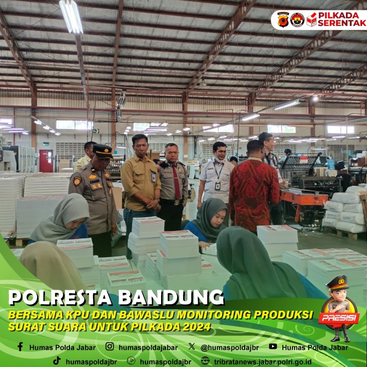 Polresta Bandung Bersama KPU dan Bawaslu Monitoring Produksi Surat Suara Pilkada 2024