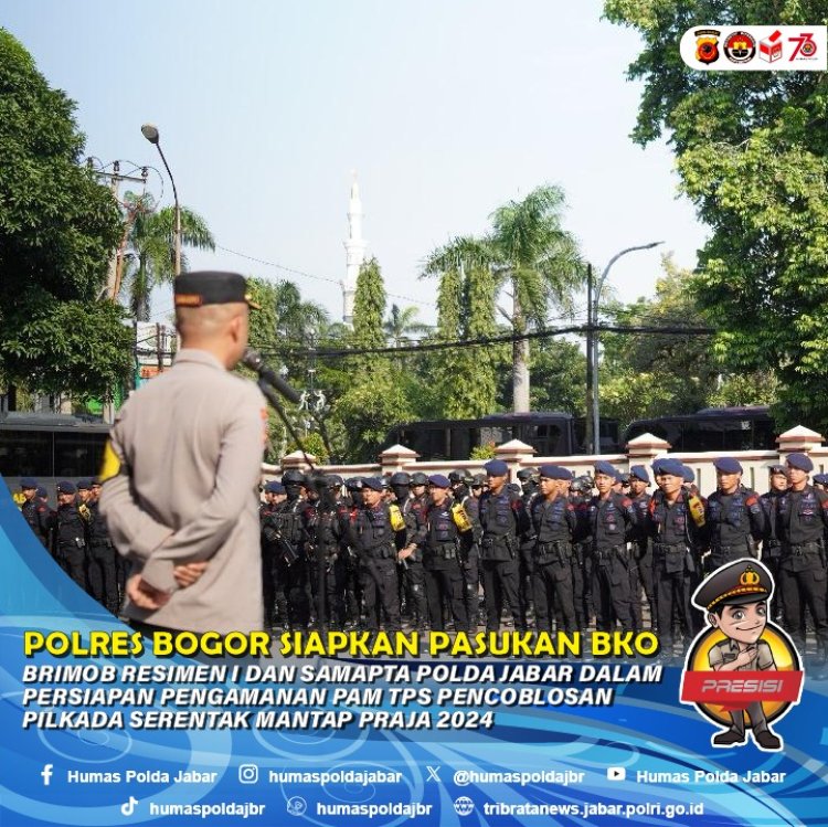 Polres Bogor Siapkan Pasukan BKO Brimob dan Samapta Polda Jabar  Dalam Rangka Pengamanan TPS Pilkada 2024