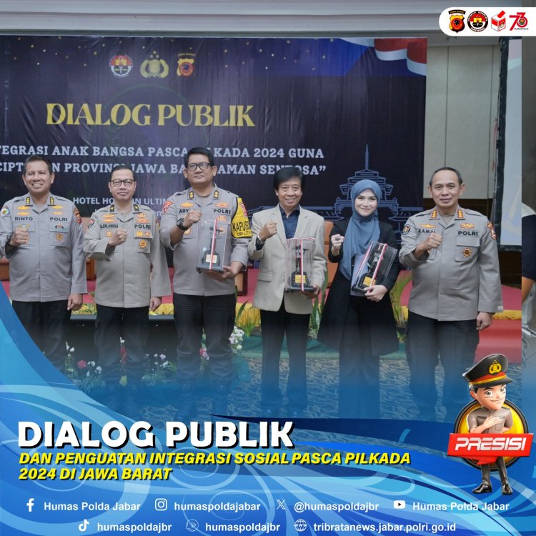 Dialog Publik Dan Penguatan Integrasi Sosial Pasca Pilkada 2024 Di Jawa Barat