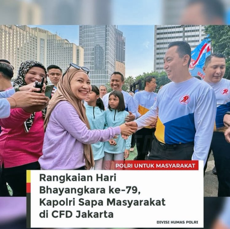 HUT ke -79 Bhayangkara, Momen Evaluasi Tahunan," Polisi Untuk Masyarakat Bagian Keluarga Besar Anak Bangsa"