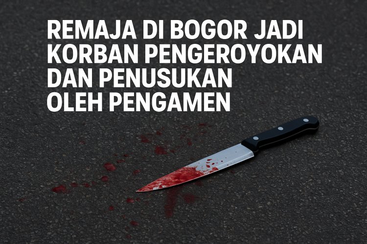 Remaja di Bogor Dikeroyok dan Ditusuk Pengamen Usai Menegur Pembuangan Sampah Sembarangan