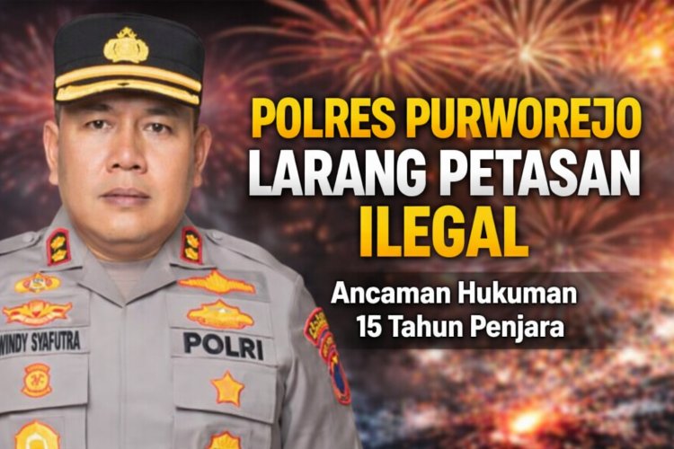 Kapolres Purworejo Larang Penggunaan Petasan Ilegal, Pelanggar Terancam 15 Tahun Penjara