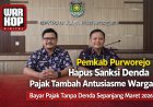 Kado Hari Jadi Purworejo ke-195, Pemkab Hapus Denda Pajak Daerah Selama Maret