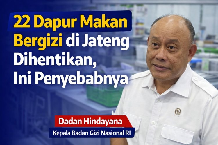 Puluhan Dapur Program Makan Bergizi Gratis di Jateng Dihentikan Sementara, Ini Penyebabnya