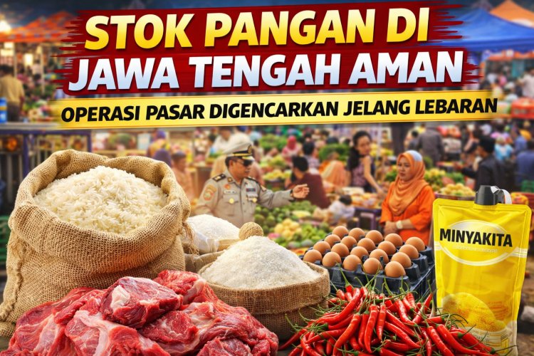 Stok Bahan Pokok di Jawa Tengah Aman Jelang Lebaran, Harga Cabai dan Minyakita Jadi Sorotan