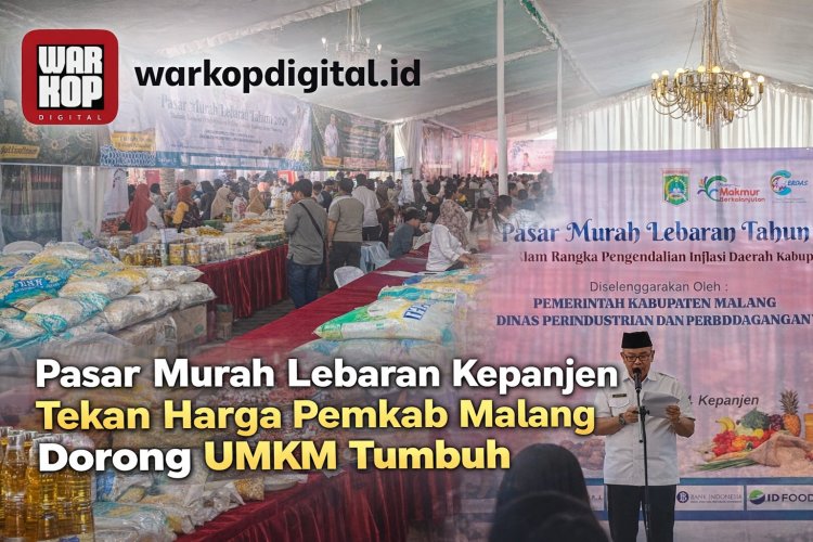 Pasar Murah Lebaran Kepanjen 2026 Tak Hanya Tekan Harga, Pemkab Malang Dorong UMKM Tumbuh dan Perluas Pasar Lokal
