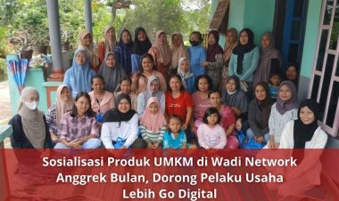 Sosialisasi Produk UMKM di Wadi Network Anggrek Bulan, Dorong Pelaku Usaha Lebih Go Digital.