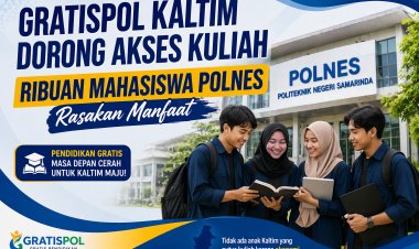 Gratispol Kaltim Dorong Akses Pendidikan, Mahasiswa Polnes Semakin Terbantu