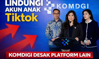 TikTok Nonaktifkan Ratusan Ribu Akun Anak, Pemerintah Minta Platform Lain Ikut Bertindak