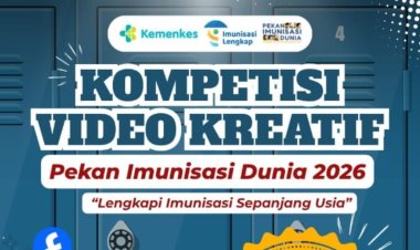 Kementerian Kesehatan RI Ajak Masyarakat Rayakan Pekan Imunisasi Dunia 2026 Lewat Kompetisi Video Kreatif