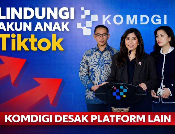 TikTok Nonaktifkan Ratusan Ribu Akun Anak, Pemerintah Minta Platform Lain Ikut Bertindak