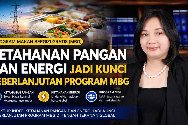 Ketahanan Pangan dan Energi Jadi Penentu Keberlanjutan Program MBG