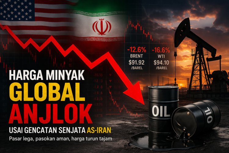 Gencatan Senjata AS-Iran Picu Penurunan Harga Minyak Global