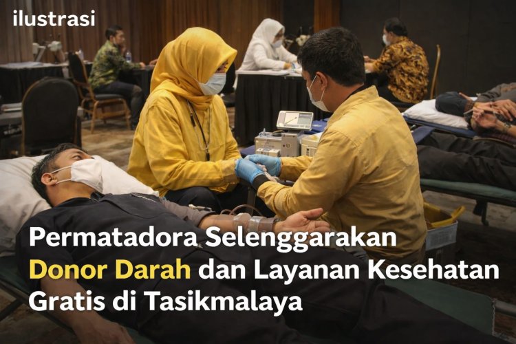 Permatadora Gelar Donor Darah dan Layanan Kesehatan Gratis di Tasikmalaya