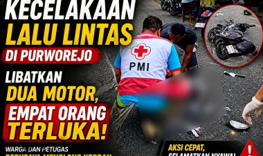 Kecelakaan Lalu Lintas di Purworejo Libatkan Dua Motor, Empat Orang Terluka