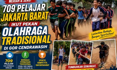 Ratusan Pelajar Jakarta Barat Ramaikan Pekan Olahraga Tradisional di GOR Cendrawasih