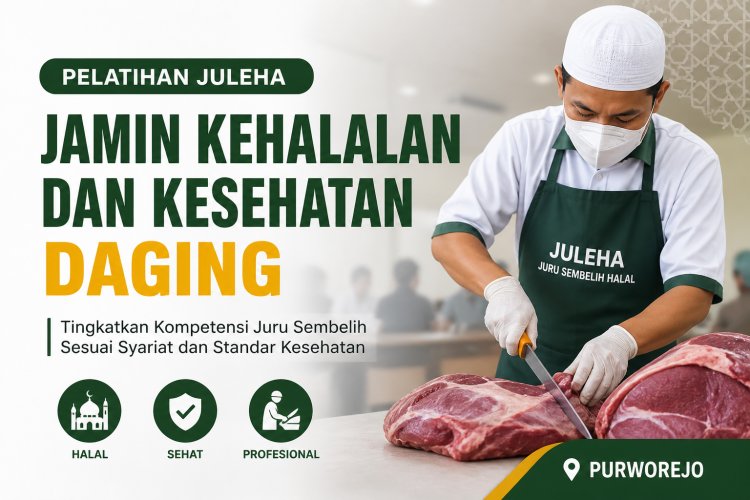 Pelatihan JULEHA di Purworejo Tingkatkan Standar Halal dan Kesehatan Daging