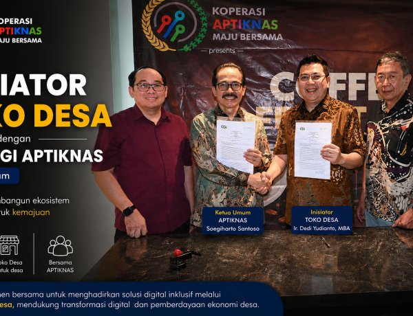 Tokodesa dan APTIKNAS Resmi Teken MoU Perkuat Ekosistem Digital Desa