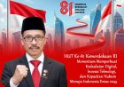 Ketua Umum APKOMINDO: HUT Ke-81 Kemerdekaan RI Momentum Memperkuat Kedaulatan Digital, Inovasi Teknologi, dan Kepastian Hukum Menuju Indonesia Emas 2045