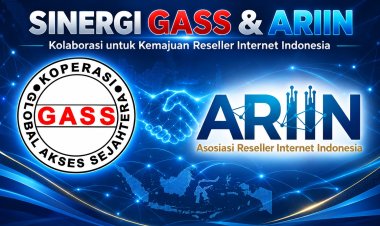 Dari Daerah ke Nasional, Sinergi ARIIN dan GASS Berpotensi Perkuat Perlindungan Reseller Internet